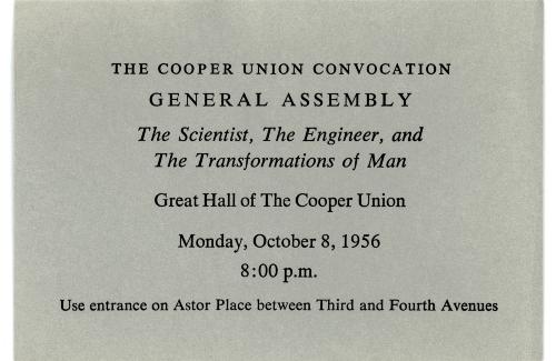 Cooper Union Convocation (General Assembly): The Scientist, the Engineer, and the Transformations of Man