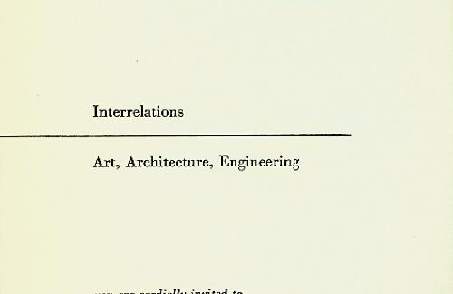 Interrelations: Art, Architecture, Engineering