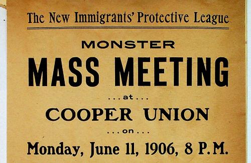 The New Immigrants' Protective League Monster Mass Meeting